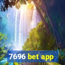 7696 bet app